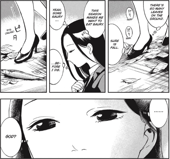 Dark-haired woman wishing to eat fish sees a fish fall out of the sky. She wonders if it is God.